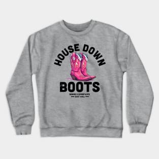 House Down Boots | Fabulous Pink Boots Crewneck Sweatshirt